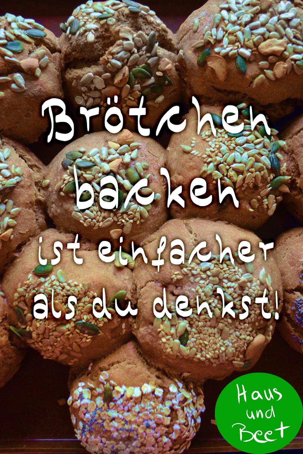 Brötchen backen – Es ist einfach, schnell und lecker! – Haus und Beet