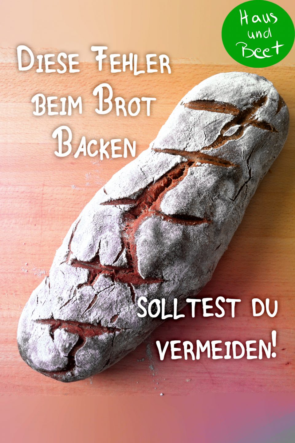 Fehler beim Brot backen