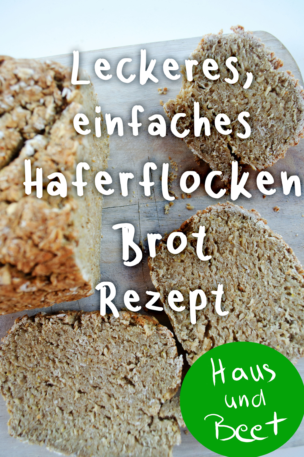 Haferflockenbrot