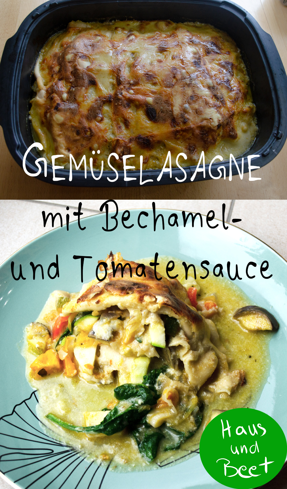 Gemüselasagne mit Bechamelsauce