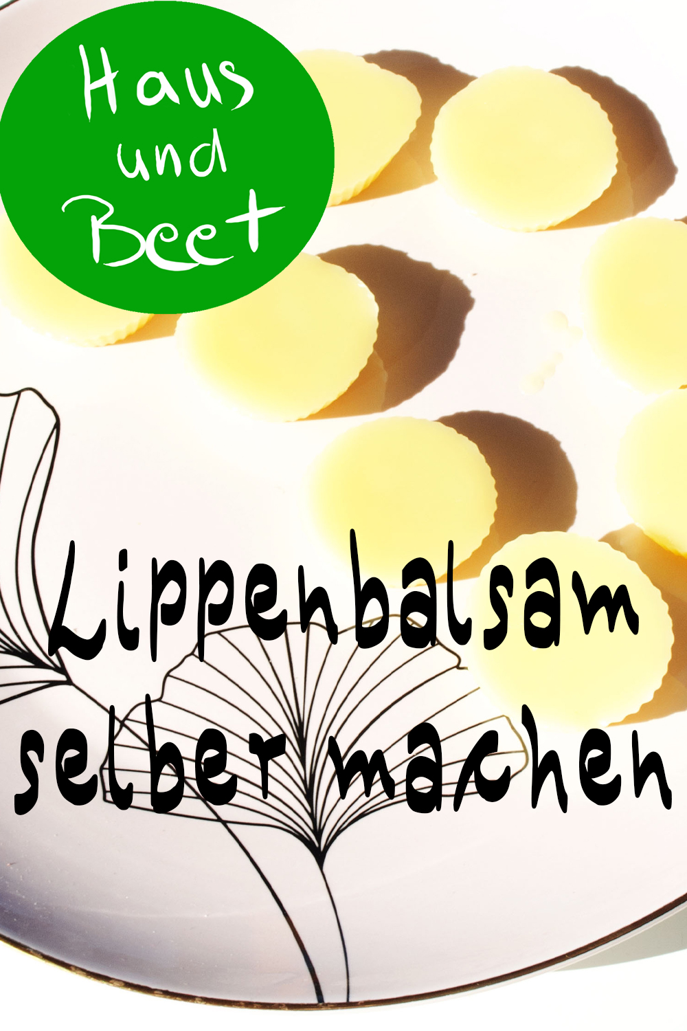 Lippenbalsam selber machen