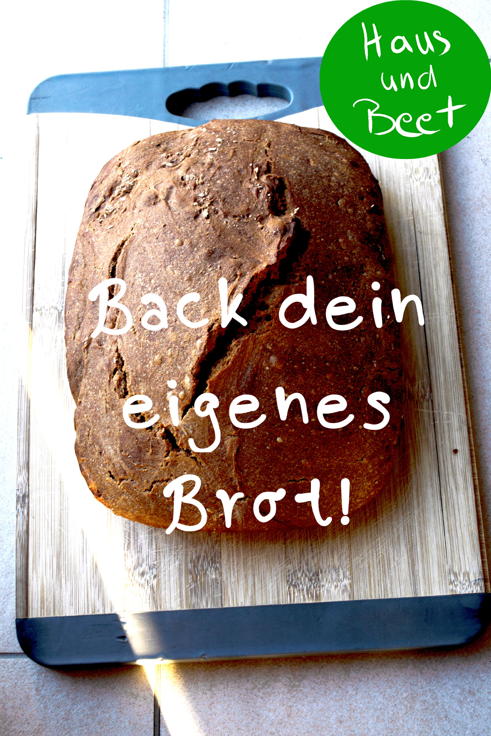 Brot selber backen