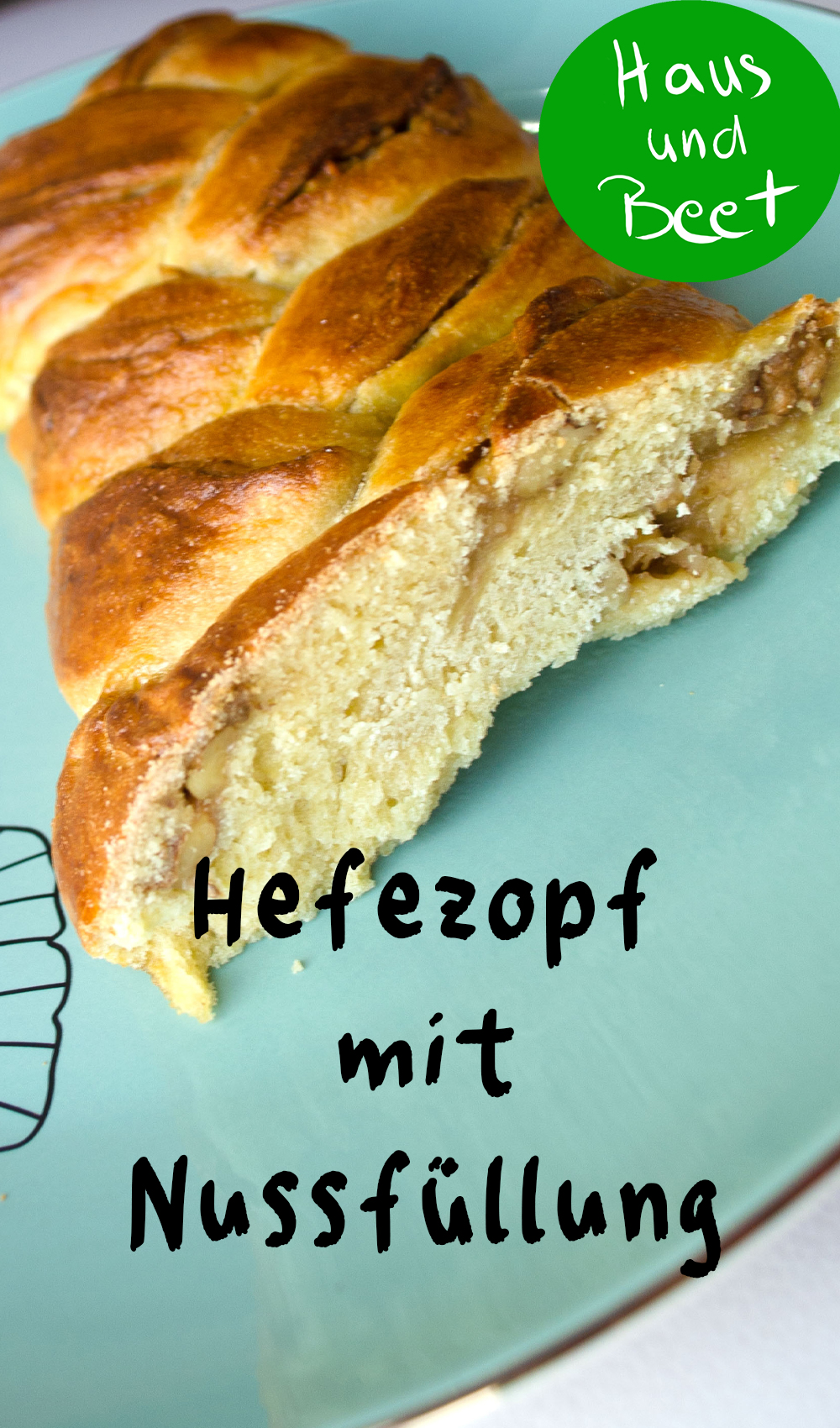 Hefezopf mit Nussfüllung