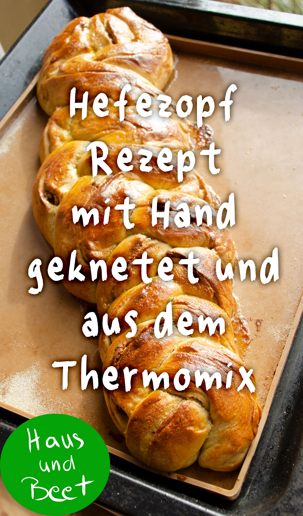 Hefezopf Rezept