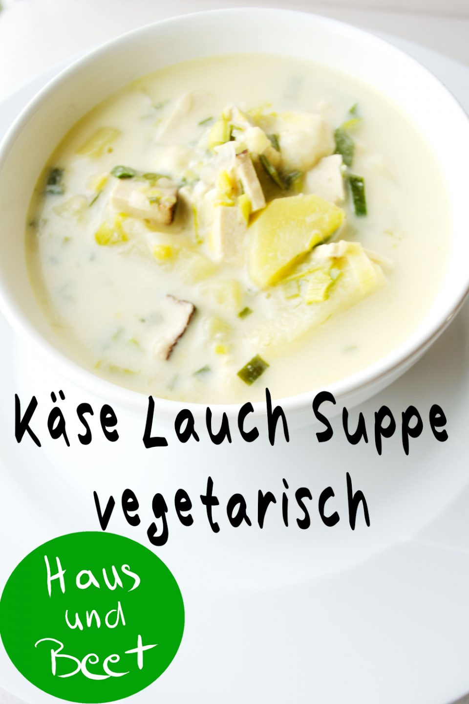 Käse Lauch Suppe