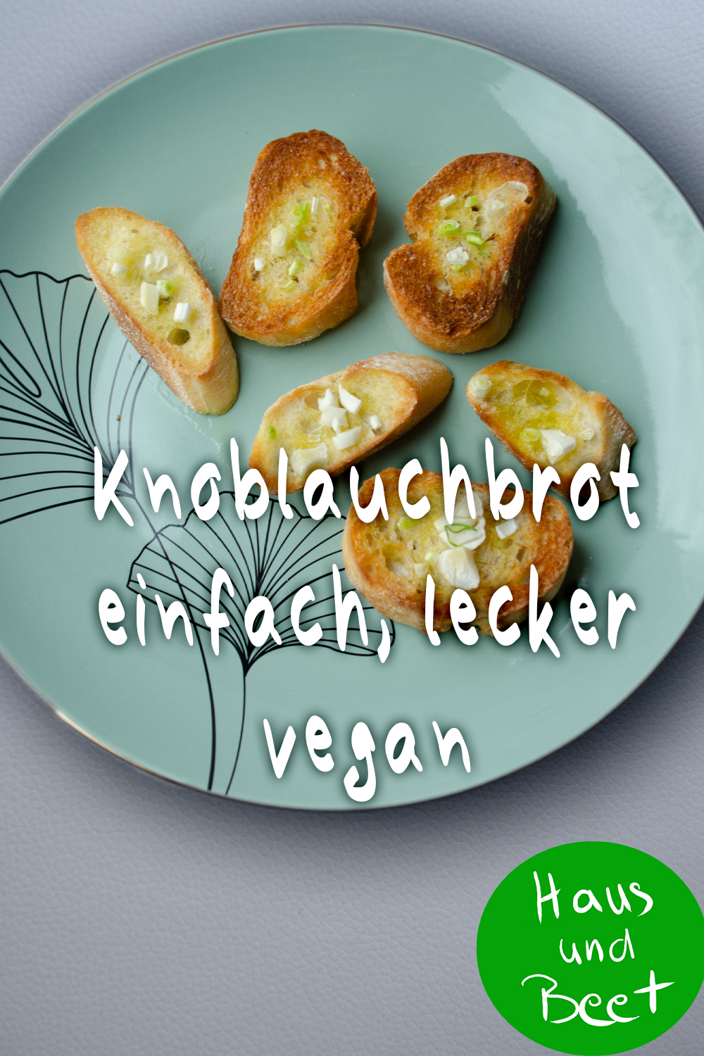 Knoblauchbrot Rezept