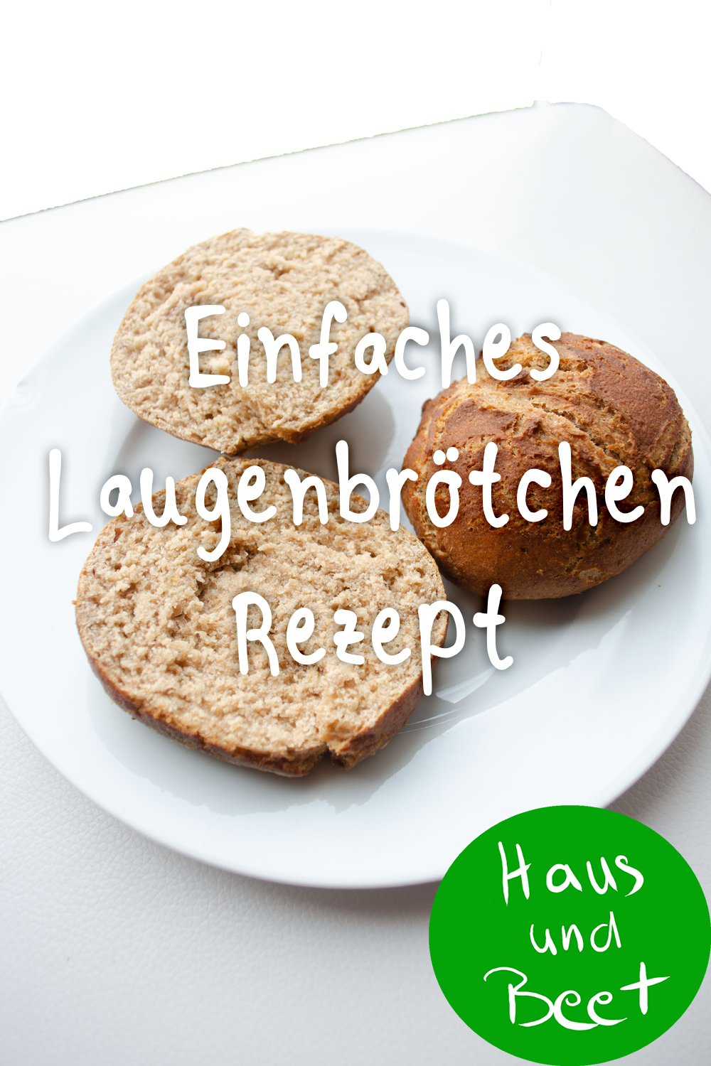 Laugenbrötchen Rezept