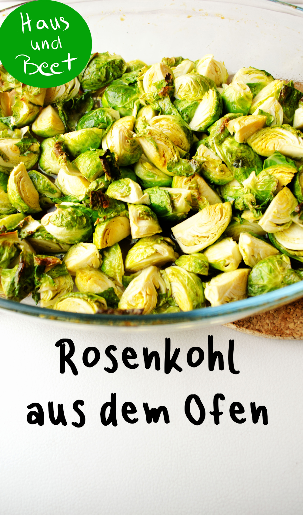 Rosenkohl backen im Ofen