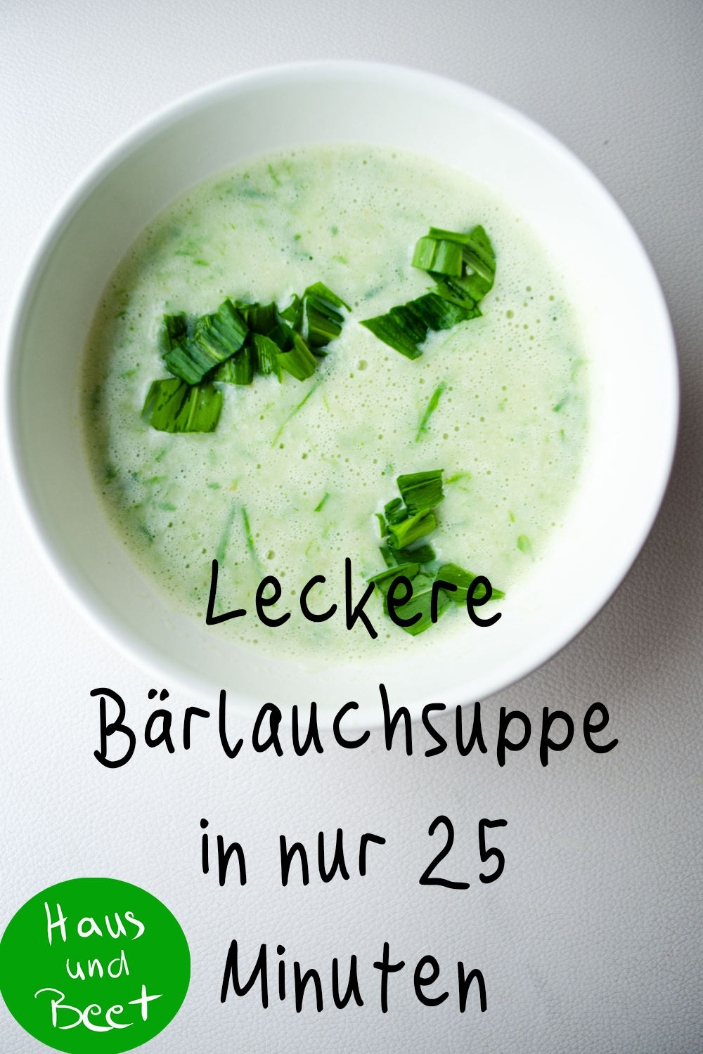 Bärlauchsuppe schnell und lecker
