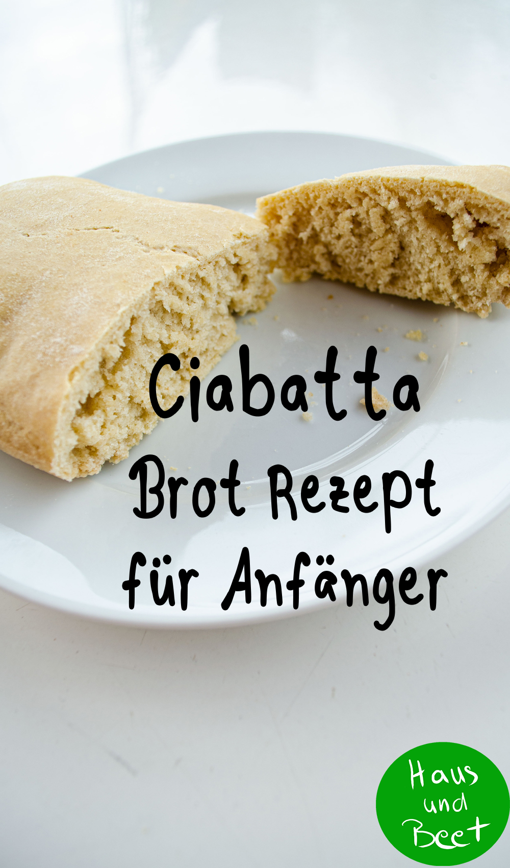 Ciabatta Brot Rezept für Anfänger